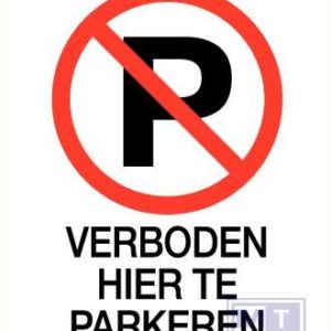 Verboden hier te parkeren pp 140x200